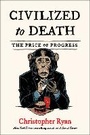 Cover: Civilized to Death - Avid Reader Press