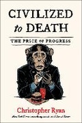 Cover: Civilized to Death - Avid Reader Press