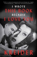 Cover: I Wrote This Book Because I Love You - Simon + Schuster LLC