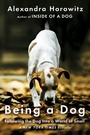 Cover: Being a Dog - Scribner Book Company