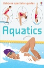 Cover: Spectator Guides Aquatics - Usborne Publishing Ltd