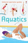 Cover: Spectator Guides Aquatics - Usborne Publishing Ltd