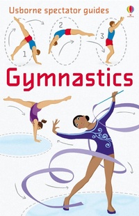 Abbildung von: Spectator Guides Gymnastics - Usborne Publishing Ltd