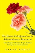 Cover: Divine Entrapment and the Substitutionary Atonement - BOOKBABY