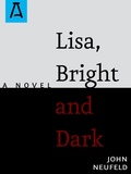 Cover: Lisa, Bright and Dark - Open Road Distribution