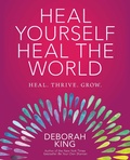 Cover: Heal Yourself--Heal the World - Atria Books/Beyond Words