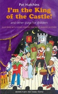 Cover: I'm the King of the Castle - Oberon Books Ltd