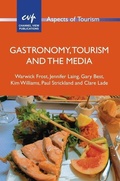 Cover: Gastronomy, Tourism and the Media - Channel View Publications