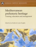 Cover: Mediterranean Prehistoric Heritage - McDonald Institute for Archaeological Research