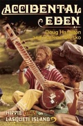 Cover: Accidental Eden - Caitlin Press