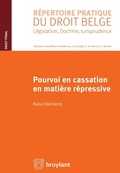 Abbildung von: Pourvoi en cassation en matière répressive - Bruylant