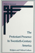 Cover: The Protestant Presence in Twentieth-Century America - State University of New York Press