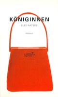 Cover: K&ouml;niginnen - Kiepenheuer & Witsch