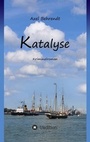 Cover: Katalyse - tredition