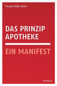 Enlarge image Cover: Das Prinzip Apotheke - Hirzel