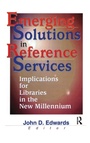 Cover: Emerging Solutions in Reference Services - Routledge
