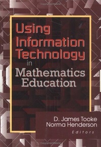 Enlarge image Cover: Using Information Technology in Mathematics Education - Haworth Press Inc