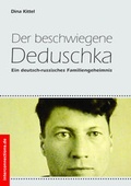 Cover: Der beschwiegene Deduschka - Interconnections medien & reise e.K.