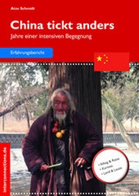 Abbildung von: China tickt anders - Interconnections medien & reise e.K.