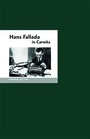 Cover: Hans Fallada in Carwitz - Edition A. B. Fischer