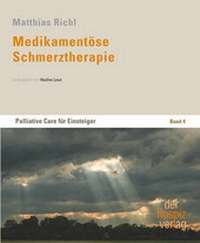 Abbildung von: Medikamentöse Schmerztherapie - hospizverlag