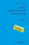 Cover: Gute Geschichten schreiben - edition oberkassel