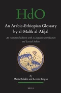 Cover: The Arabic-Ethiopic Glossary by al-Malik al-Af?al - Brill