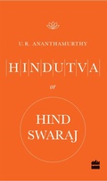 Cover: Hindutva or Hind Swaraj - HarperCollins India