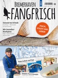 Cover: Bremerhaven fangfrisch - Carl Ed. Sch&uuml;nemann