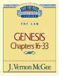 Abbildung von: Thru the Bible Vol. 02: The Law (Genesis 16-33) - Thomas Nelson Publishers