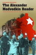 Cover: The Alexander Medvedkin Reader - University of Chicago Press