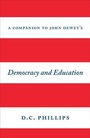 Bild: A Companion to John Dewey's "Democracy and Education" - University of Chicago Press