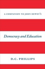 Bild: A Companion to John Dewey's "Democracy and Education" - University of Chicago Press