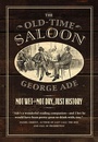 Cover: The Old-Time Saloon - University of Chicago Press