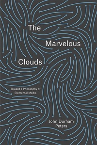 Enlarge image Cover: The Marvelous Clouds - University of Chicago Press