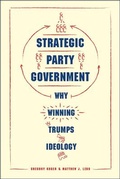 Cover: Strategic Party Government - University of Chicago Press