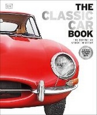 Enlarge image Cover: The Classic Car Book - DK