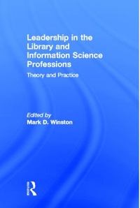 Abbildung von: Leadership in the Library and Information Science Professions - Routledge