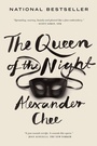 Cover: The Queen of the Night - Mariner Books