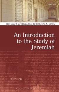 Enlarge image Cover: An Introduction to the Study of Jeremiah - T.& T.Clark Ltd