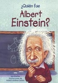 Cover: Quien Fue Albert Einstein? (Who Was Albert Einstein?) - Turtleback Books