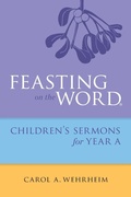 Cover: Feasting on the Word Childrens's Sermons for Year A - Westminster/John Knox Press,U.S.