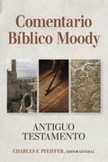 Cover: Comentario Biblico Moody: Antiguo Testemento - Portavoz