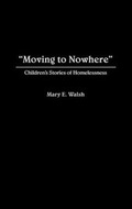 Cover: Moving to Nowhere - Praeger Publishers Inc