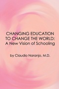 Cover: Changing Education to Change the World - Gateways Books & Tapes,US