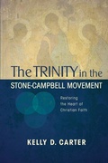 Cover: Trinity in the Stone-Campbell Movement - Leafwood Publishers & ACU Press