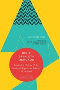 Cover: Towards a History of the National-Popular in Bolivia - Seagull Books London Ltd