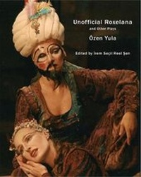 Enlarge image Cover: Unofficial Roxelana - Seagull Books London Ltd