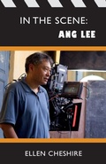 Cover: In the Scene: Ang Lee - Supernova Books