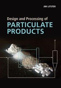 Enlarge image Cover: Design and Processing of Particulate Products - Cambridge University Press